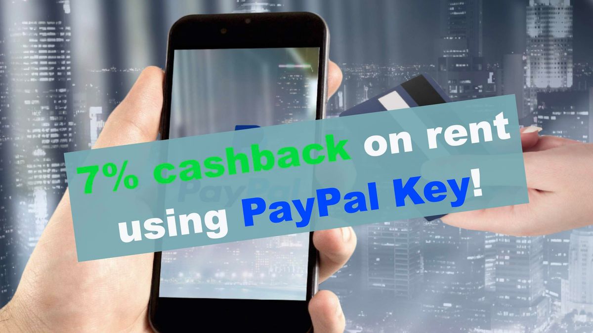 [Expired] PayPal Key: Get 7% Cashback On Rent!