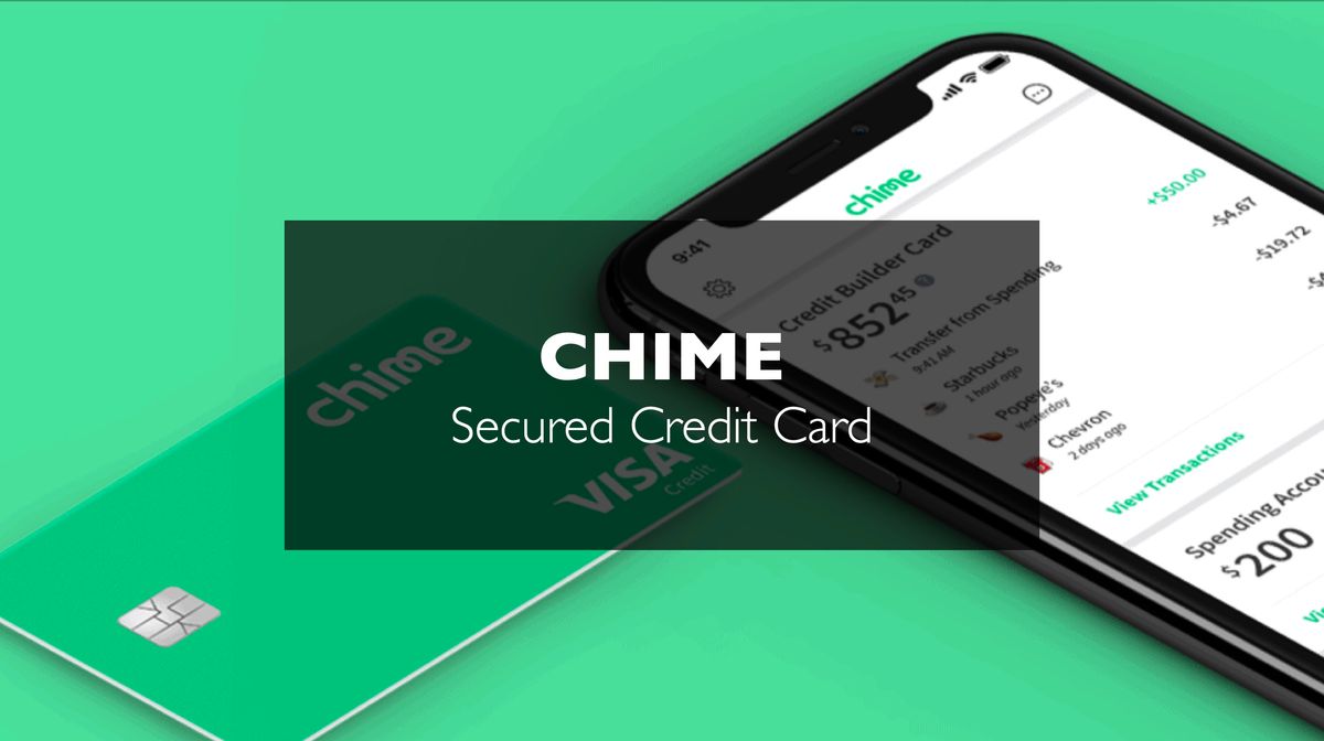 Chime Secured Credit Card: Great Way To Build Credit?